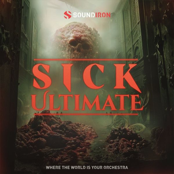Soundiron Sick Ultimate - Horror-Instrumente und Soundeffekte in 8 Bänden - Download