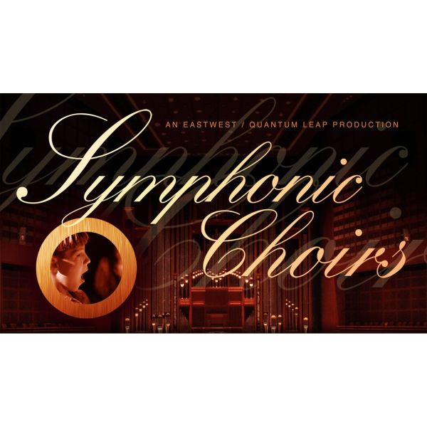 EastWest SYMPHONIC CHOIRS PLATINUM PLUS / VOTA - virtueller Chor mit WordBuilder und drei Mikrofonpositionen - Download