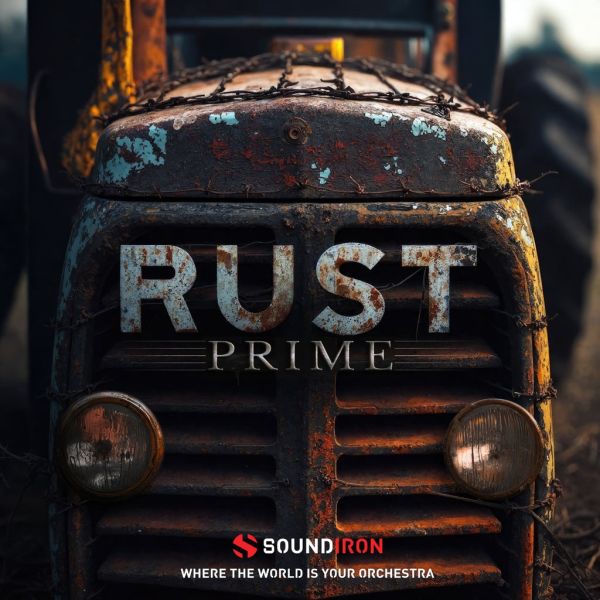 Soundiron Rust Prime - metallische Percussion- und Sounddesign-Bibliothek - Download