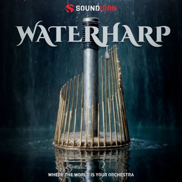 Soundiron Waterharp v3 - Waterphone-Effekte für Kontakt und Decent Sampler - Download